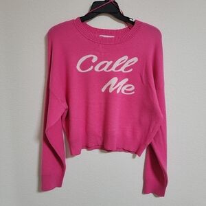 NWT No Boundaries Pink Sweater with 'Call Me' Text in White